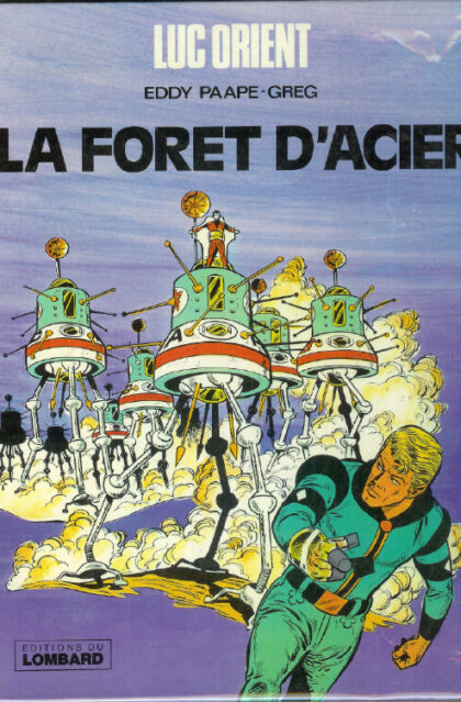 LA　FORET　D'ACIER　～LUC　ORIENT