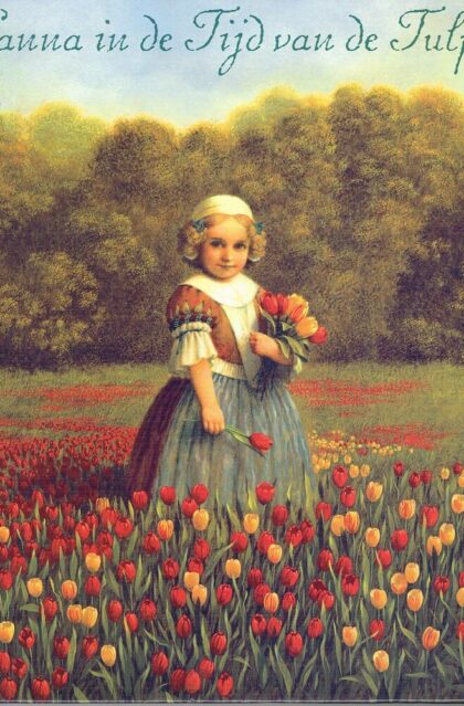 （洋書　オランダ）　Hanna in de Tijd van de Tulpen