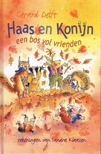 （洋書　オランダ）Haas en Konijn　een bos vol vrienden