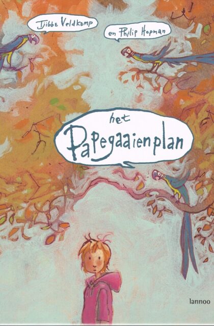 （洋書　オランダ） het Papegaaienplan